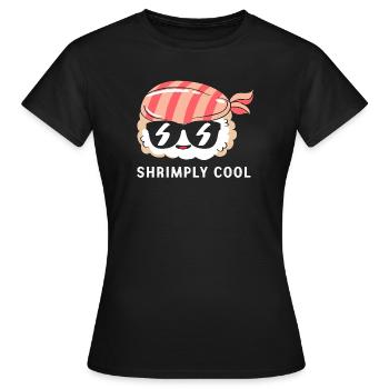 Shrimp - Frauen T-Shirt - Schwarz - Vorne - AI Model Female 172 dark (172cm)
