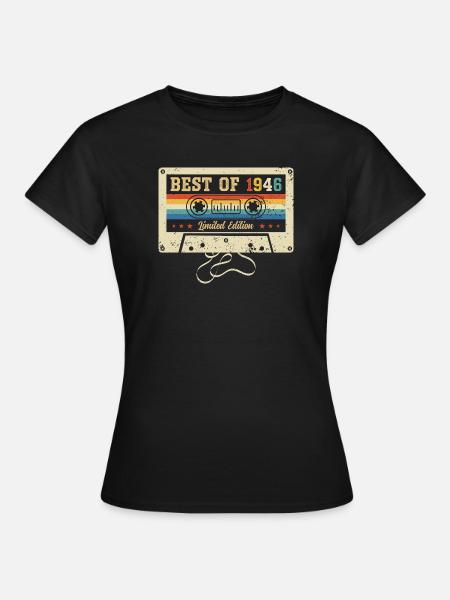 Best Of 1946 80th Birthday - Frauen T-Shirt - Schwarz