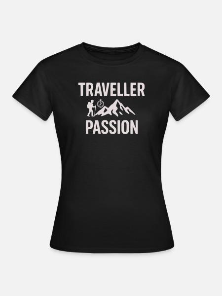 Reiseleidenschaft Bergwandern - Traveller Passion - Frauen T-Shirt - Schwarz