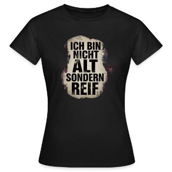 Je ne suis pas vieux mais mature - T-shirt Femme - noir - Devant - AI Model Female 172 dark (172cm)