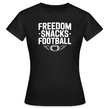 Freedom, Snacks, Football - Women's T-Shirt - black - Front - AI Model Female 172 dark (172cm)