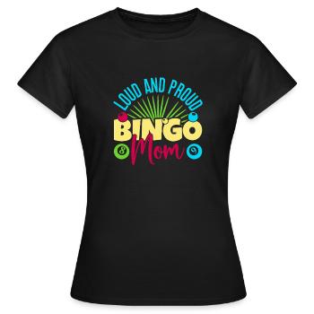 Bingo Bingo Maman Forte et Fière Bingo - T-shirt Femme - noir - Devant - AI Model Female 172 dark (172cm)