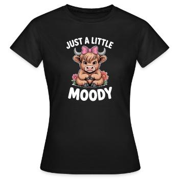 Hochlandrind Sprüche Launisch Lustiges Geschenk - Frauen T-Shirt - Schwarz - Vorne - AI Model Female 172 dark (172cm)