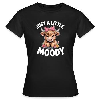 Hochlandrind Sprüche Launisch Lustiges Geschenk - Frauen T-Shirt - Schwarz - Vorne - AI Model Female 172 dark (172cm)