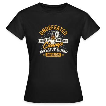 Toilettenverstopfung Champ Müllabteilung - Frauen T-Shirt - Schwarz - Vorne - AI Model Female 172 dark (172cm)