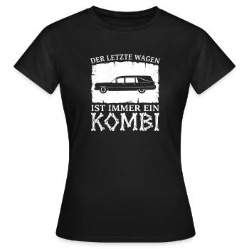 The last car is always a station wagon – undertaker - Women's T-Shirt - black - Front - AI Model Female 172 dark (172cm)