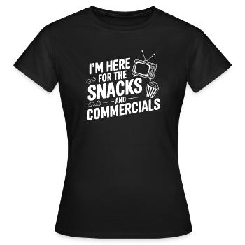 Je suis là pour les snacks et les publicités - T-shirt Femme - noir - Devant - AI Model Female 172 dark (172cm)