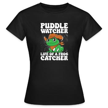 Frog Catcher Puddle Watcher Life Of A Frog - Women's T-Shirt - black - Front - AI Model Female 172 dark (172cm)