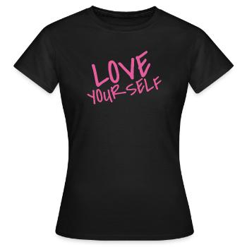 Love Your Self – Pink Selflove Statement - Frauen T-Shirt - Schwarz - Vorne - AI Model Female 172 dark (172cm)