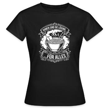 Ramen is the solution - Women's T-Shirt - black - Front - AI Model Female 172 dark (172cm)