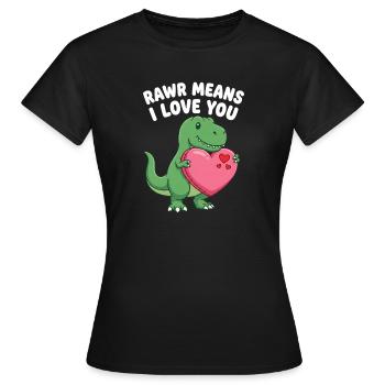 Rawr signifie « Je t’aime » Mignon dinosaure T-Rex - T-shirt Femme - noir - Devant - AI Model Female 172 dark (172cm)