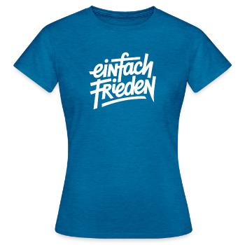 Einfach Frieden - Frauen T-Shirt - Antikblaues Saphir meliert - Vorne - AI Model Female 172 dark (172cm)