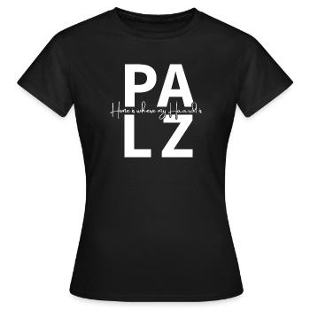PALZ - Home is where my Haardt is  - Frauen T-Shirt - Schwarz - Vorne - AI Model Female 172 dark (172cm)