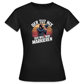  Der Tut Nix Der Will Nur Markieren Lustiger - Frauen T-Shirt - Schwarz - Vorne - AI Model Female 172 dark (172cm)