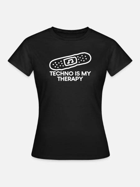 Techno is my Therapy Pflaster - Frauen T-Shirt - Schwarz