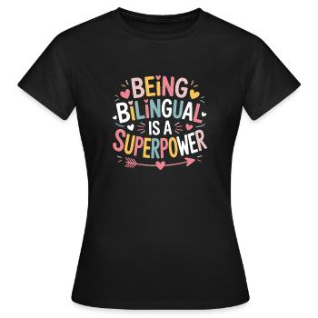 Fremdsprache Sprüche Lustige Fremdsprache Geschenk - Frauen T-Shirt - Schwarz - Vorne - AI Model Female 172 dark (172cm)