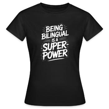 Fremdsprache Sprüche Lustige Fremdsprache Geschenk - Frauen T-Shirt - Schwarz - Vorne - AI Model Female 172 dark (172cm)