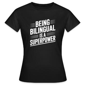 Fremdsprache Sprüche Lustige Fremdsprache Geschenk - Frauen T-Shirt - Schwarz - Vorne - AI Model Female 172 dark (172cm)