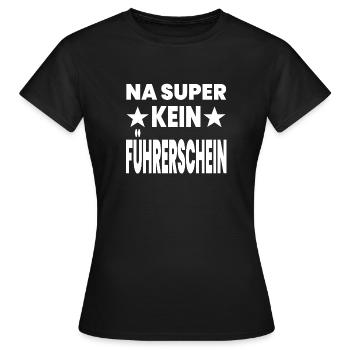 Permis de conduire - T-shirt Femme - noir - Devant - AI Model Female 172 dark (172cm)