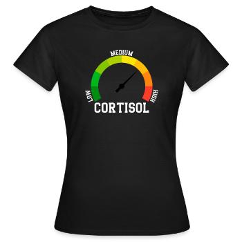 Niedriges Cortisol, sogar niedriger Wert - Frauen T-Shirt - Schwarz - Vorne - AI Model Female 172 dark (172cm)