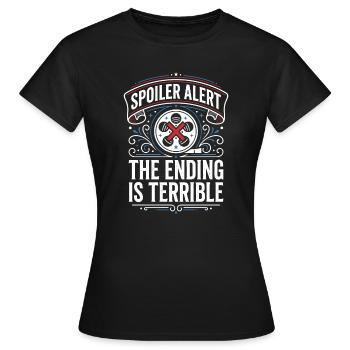 Spoiler Alarm: Das Ende ist furchtbar - Frauen T-Shirt - Schwarz - Vorne - AI Model Female 172 dark (172cm)