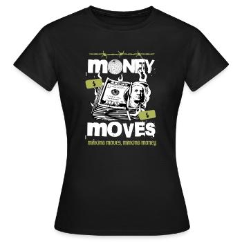 Money in Motion - Women's T-Shirt - black - Front - AI Model Female 172 dark (172cm)