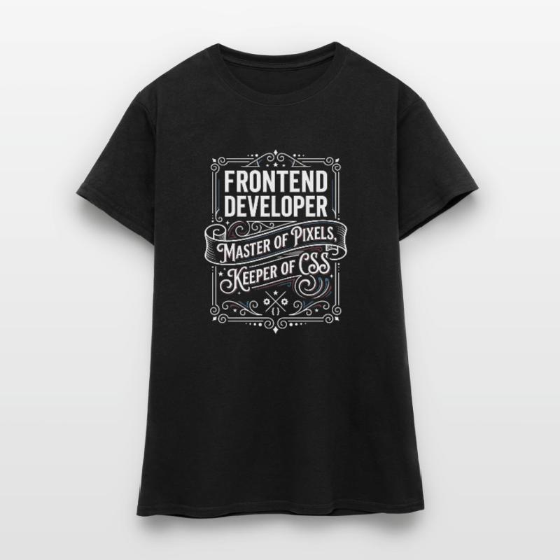 Frontend Developer Pixelmeister CSS Women's T-Shirt