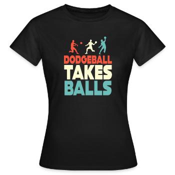 Le ballon au prisonnier prend des balles - T-shirt Femme - noir - Devant - AI Model Female 172 dark (172cm)