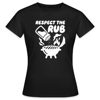 Respect the Rub BBQ Grill - Women's T-Shirt - black - Front - AI Model Female 172 dark (172cm)