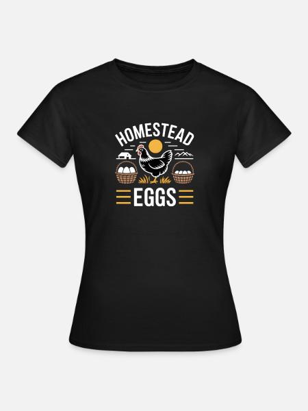 Homestead Eggs Hühnerhalter Huhn - Frauen T-Shirt - Schwarz