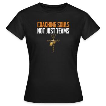 Coaching Souls Not Just Teams Gesegneter Papa - Frauen T-Shirt - Schwarz - Vorne - AI Model Female 172 dark (172cm)