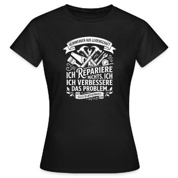 Ich repariere, ich verbessere das Problem - Frauen T-Shirt - Schwarz - Vorne - AI Model Female 172 dark (172cm)