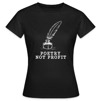 Poesie-Nicht-Profit-Feder - Frauen T-Shirt - Schwarz - Vorne - AI Model Female 172 dark (172cm)