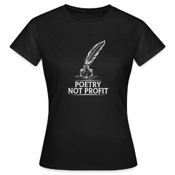 Poesie-Nicht-Profit-Feder - Frauen T-Shirt - Schwarz - Vorne - AI Model Female 172 dark (172cm)