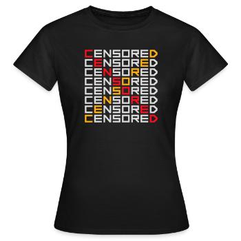 Censored Zensiert Lustig Statement Freiheit Logo - Frauen T-Shirt - Schwarz - Vorne - AI Model Female 172 dark (172cm)