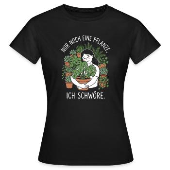 Nur noch eine Pflanze - Urban Jungle Design - Frauen T-Shirt - Schwarz - Vorne - AI Model Female 172 dark (172cm)