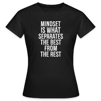 mindset is what separates the best from the rest - Women's T-Shirt - black - Front - AI Model Female 172 dark (172cm)