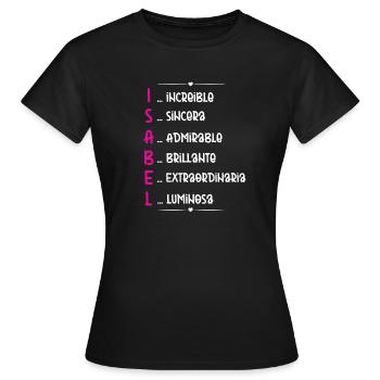Isabel Name Personalized Gift - Women's T-Shirt - black - Front - AI Model Female 172 dark (172cm)