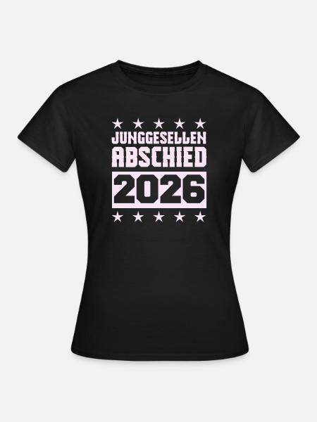 junggesellenabschied_2026 - Frauen T-Shirt - Schwarz
