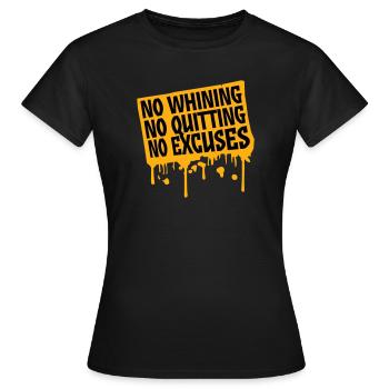 Pas de plaintes, pas d’abandon, pas d’excuses, motivation pour la salle de sport - T-shirt Femme - noir - Devant - AI Model Female 172 dark (172cm)