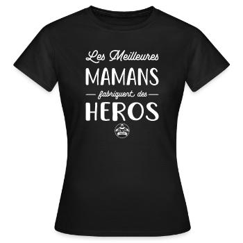 Les meilleures mamans fabriquent des héros - T-shirt Femme - noir - Devant - AI Model Female 172 dark (172cm)