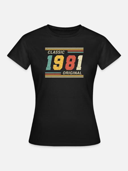 Classic 1981 original 1981 - Frauen T-Shirt - Schwarz