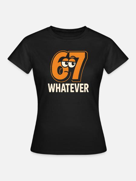 Six Seven Whatever Italian Brainrot Humor Meme - Dame-T-shirt - sort