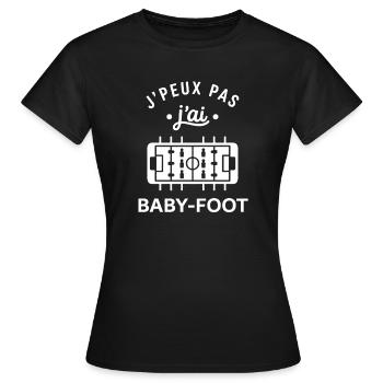 J'peux pas j'ai Babyfoot - T-shirt Femme - noir - Devant - AI Model Female 172 dark (172cm)