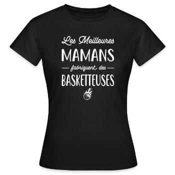 Les meilleures mamans fabriquent des basketteuses - T-shirt Femme - noir - Devant - AI Model Female 172 dark (172cm)