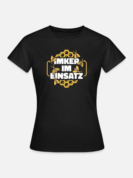 Imker im Einsatz Spruch - Frauen T-Shirt - Schwarz
