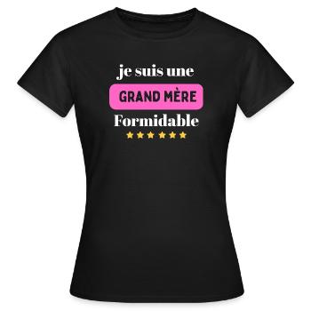Grand Mère Formidable - T-shirt Femme - noir - Devant - AI Model Female 172 dark (172cm)
