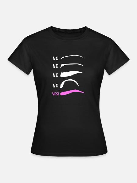 Make-up Microblading Kosmetik Kosmetikerin - Frauen T-Shirt - Schwarz