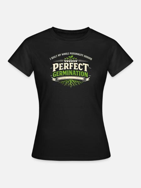 Perfekte Keimung | Microgreens Anzucht - Frauen T-Shirt - Schwarz