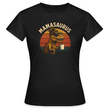 Mamasaurus Mama Mutter Geschenkidee Humor Lustig - Frauen T-Shirt - Schwarz - Vorne - AI Model Female 172 dark (172cm)